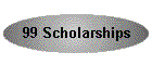 99 Scholarships