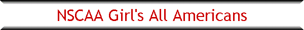 NSCAA Girl's All Americans