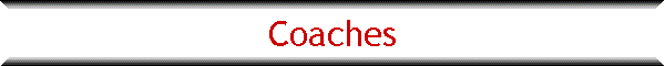Coaches