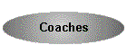 Coaches