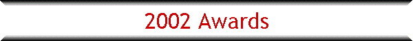 2002 Awards