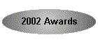 2002 Awards