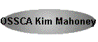 OSSCA Kim Mahoney Award