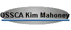 OSSCA Kim Mahoney Award