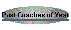 Past Coaches of Year