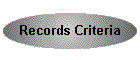 Records Criteria