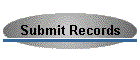 Submit Records