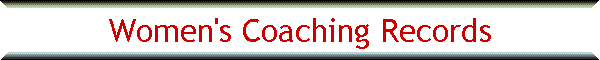 Women's Coaching Records