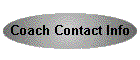 Coach Contact Info