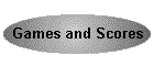 Games and Scores